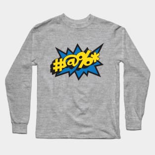 Comic Book Swear Long Sleeve T-Shirt